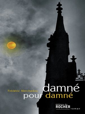 cover image of Damné pour damné